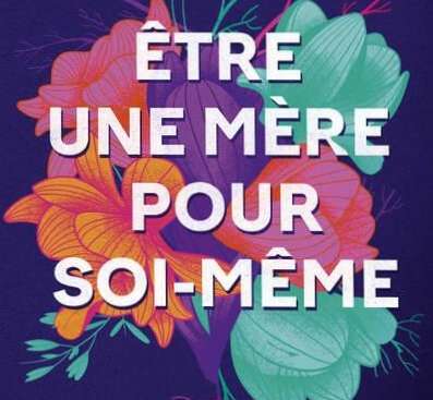 La mère en soi: une énergie à honorer