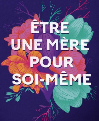 La mère en soi: une énergie à honorer